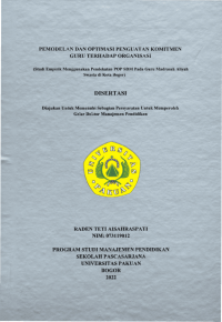 Pemodelan Dan Optimasi Penguatan Komitmen Guru Terhadap Organisasi ( Studi Empirik Menggunakan Pendekatan POP SDM Pada Guru Madrasah Aliyah Swasta di Kota Bogor)