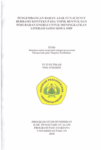 Pengembangan Bahan Ajar Fun-Science Berbasis Konteks Pada Topik Bentuk Dan Perubahan Energy Untuk Meningkatkan Literasi Sains Siswa SMP