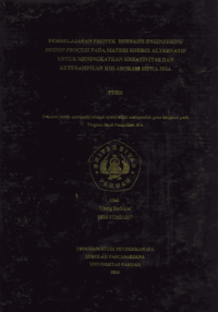Pembelajaran Proyek Berbasis Engineering Design Process pada Materi Energi Alternatif Untuk Meningkatkan Kreativitas dan Ketrampilan Kolaborasi Siswa SMA