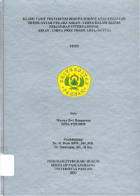 Klaim Tarif Preferensi Berupa Form E Atas Kegiatan Imfor Antar Negara Asean - CHina Dalam Skema Perjanjian Internasional Asean - China FRee Trade Area (ACFA)
