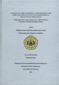 Peningkatan Organizational Citizenship Behavior ( OCB ) Guru melalui Penguatan Kepemimpinan Melayani Dan Kreativitas ( Studi Pada Guru Tetap Yayasan ( GTY ) SMK Swasta Se-Kecamatan Cibinong Ka Bupaten Bogor
