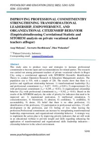 Improving Professional Commitment By Strengthening Transformational  Leadership, Empowerment, And Organizational Citizenship Behavior  (Empirical studies using Correlational Statistic and  SITOREM analysis on private vocational school teachers at Bogor)