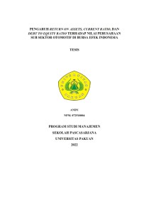 Pengaruh Return on Assets, Current Ratio, dan Debt to Equity Ration terhadap Nilai Perusahaan Seb Sektor Otomotif di Bursa Efek Indonesia