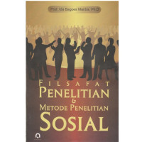 Filsafat Penelitian dan Metode Penelitian Sosial