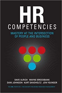 HR Competencies Mastery at the intersection of People and Business