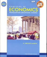 Principles of Economics = Pengantar Ekonomi Mikro