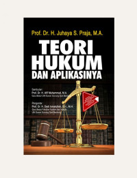 Teori Hukum dan aplikasinya