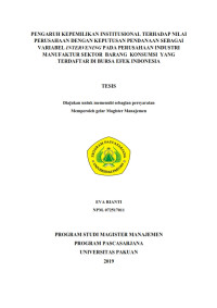 Pengaruh Kepemilikan Institusional Terhadap Nilai Perusahaan Dengan Keputusan Pendanaan Sebagai Variabel Intervening Pada Perusahaan Industri Manufaktur Sektor Barang Konsumsi Yang Terdaftar Di Bursa Efek Indonesia