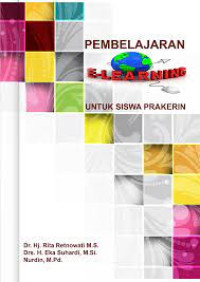 Pembelajaran E-Learning untuk Siswa Prakerin