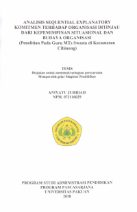 Analisis SEQUENTIAL EXPLANATORY Komitmen Terhadap Organisasi Ditinjau Dari Kepemimpinan Situasional dan Budaya Organisasi