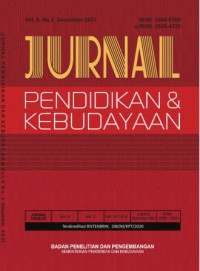 Jurnal Pendidikan dan Kebudayaan Vol 6 No. 2 2021