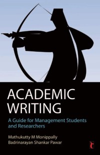 Academic Writing : A Guide for Management Students and Researchers