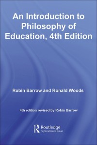 An Introduction to Philosophy of Education, 4th Edition