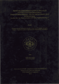 Image of Peningkatan Keinovatifan Melalui Penguatan Kepemimpinan Transformasional, Iklim Organisasi, Dan Efikasi Diri (Analisis Jalur Dan Sitorem Pada Guru PNS SMK Negeri Di Kota Bogor)