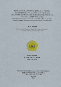Image of Peningkatan Komitmen Terhadap Profesi Melalui Upaya Penguatan Kepemimpinan Melayani, Komunikasi Interpersonal, Personal Value dan Kepuasan Kerja (Studi Empirik Menggunakan Teknik Analisis Jalur (Path Analysis) dan Analisis SITOREM pada Dosen Universitas Swasta di Jakarta Selatan)