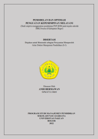 Pemodelan Dan Optimasi Penguatan Kepemimpinan Melayani (Studi empiris menggunakan pendekatan POP-SDM pada kepala sekolah SMK Swasta di Kabupaten Bogor)