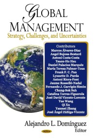 Global management : strategy, challenges, and uncertainties