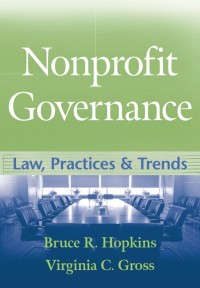 Nonprofit Governance : Law, Practices,and Trends