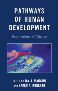 Pathways of Human Development : Explorations of Change