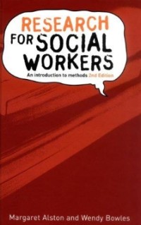 Research for social workers: an introduction to methods.
