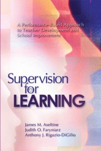 Supervision for learning : a performance-based approach to teacher development and school improvement