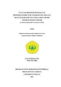 Image of Evaluasi Program Peningkatan Profesioanlme Guru Geografi SMA Melalui Musyawarah Guru Mata Pelajaran (MGMP) Geografi di Kota Bogor (Evaluasi Program Stake Countenance Model)
