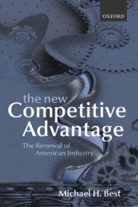 The New Competitive Advantage : The Renewal of American Industry