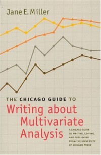 Image of The Chicago Guide to Writing about Multivariate Analysis