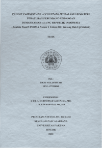 Prinsip Fairness And Accountability Dalam Uji Materi Peraturan Perundang-Undangan Di Mahkamah Agung Republik Indonesia (Analisis Pasal 5 PERMA Nomor 1 Tahun 2011 Tentang Hak Uji Materi)