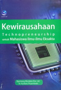 Kewirausahaan Technopreneurship untuk Mahasiswa Ilmu-ilmu Eksakta
