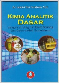 Kimia Analitik Dasar dengan Strategi Problem Solving dan Open-ended Experiment