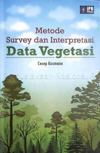 Metode Survey dan Interpretasi data vegetasi