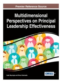MULTIDIMENSIONAL PERSPECTIVES ON PRINCIPAL LEADERSHIP EFFECTIVENESS