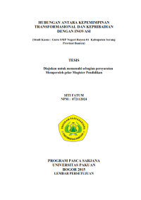 Hubungan antara kepemimpinan Transformasional dan Kepribadian dengan Inovasi: studi kasus Guru SMPN Rayon 01 Kabupaten Serang Provinsi Banten)